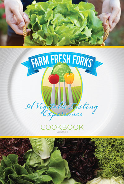Farm Fresh Forks Cookbook Volume 1